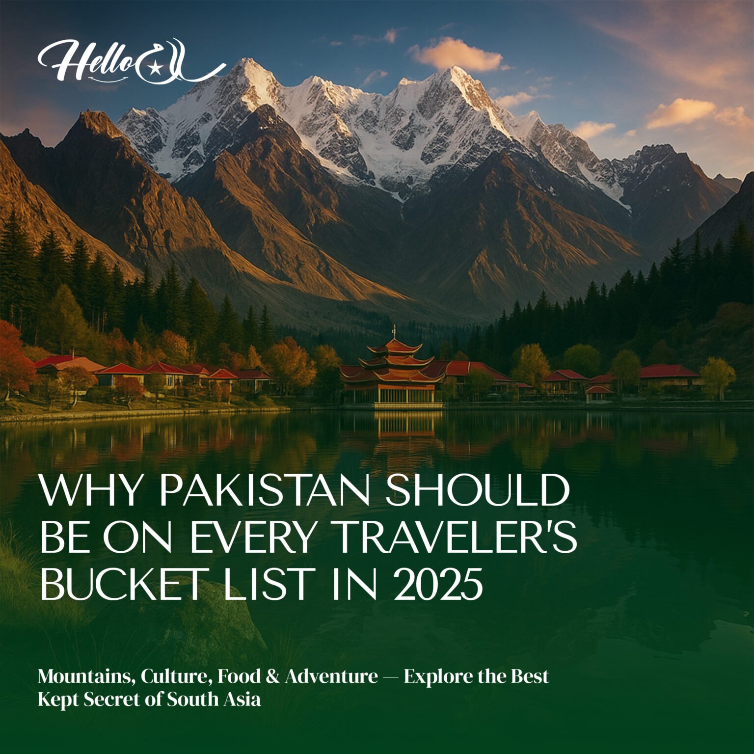 Tourism of Pakistan - Hello Salam Pakistan