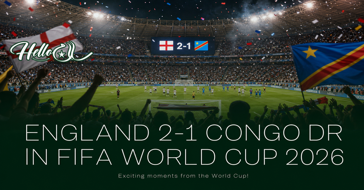 England 2-1 Congo DR — FIFA World Cup 2026