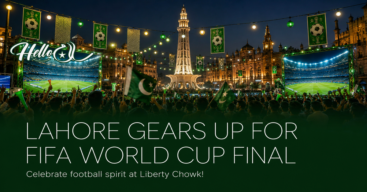 Lahore gears up for FIFA World Cup final with giant screen at Liberty Chowk
