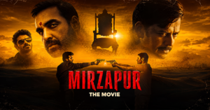 Mirzapur The Movie poster, now streaming on Amazon Prime Video