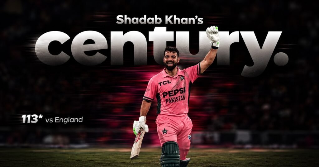 Shadab Khan century: 113 not out in England vs Pakistan 4th ODI at Gaddafi Stadium Lahore